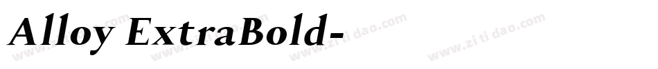 Alloy ExtraBold字体转换